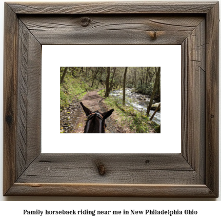 family horseback riding near me in New Philadelphia, Ohio